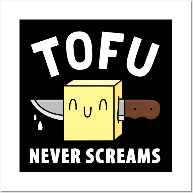 Tofu never screams Wall Art by Broccoliparadise